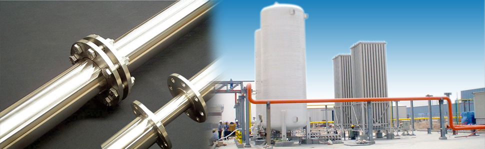 Super Insulated Vacuum Jacketed Piping System Manufacturers